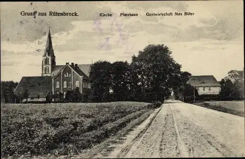 Ak Rütenbrock Haren im Emsland, Kirche, Pfarrhaus, Gastwirtschaft Max Büter