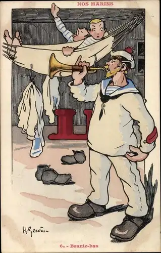 Künstler Ak Gervere, Nos Marins, Marinesoldaten, Hängematte, Trompete, Branle bas