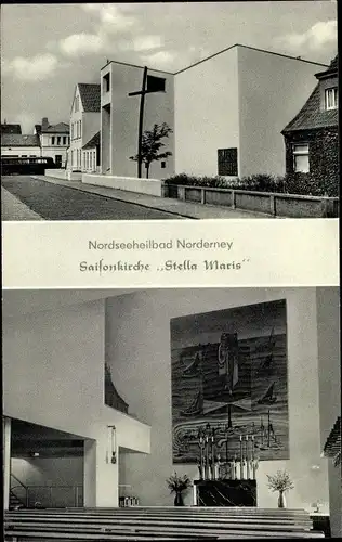 Ak Nordseebad Norderney Ostfriesland, Saisonkirche Stella Maris, Außen- und Innenansicht