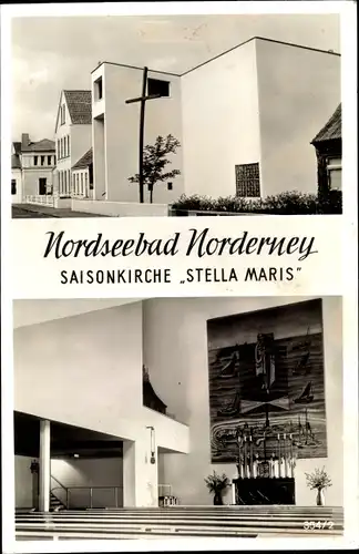 Ak Nordseebad Norderney Ostfriesland, Saisonkirche Stella Maris, Außen- und Innenansicht