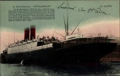 Ak Le Havre Seine Maritime, Le Transatlantique Rochambeau, Dampfer, CGT, French Line