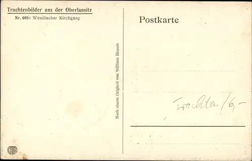 Künstler Ak Krause, Wilhelm, Wendischer Kirchgang, Nr. 605, Trachtenbilder a. d. Oberlausitz