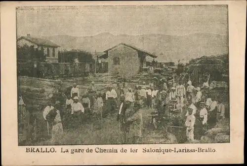 Ak Bralos Brallo Griechenland, Ortsansicht, Bahnhof, Chemin de fer Salonique Larissa Brallo