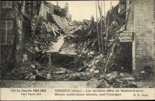 Ak Soissons Aisne, Les terribles effets du bombardement, I. WK