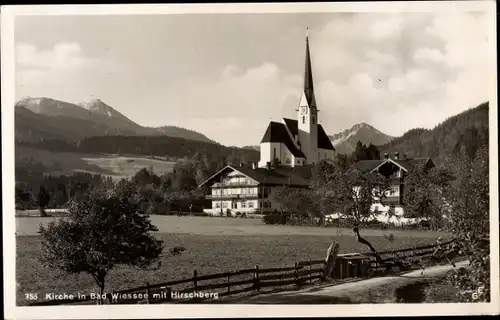 Ak Bad Wiessee in Oberbayern, Kirche, Hirschberg