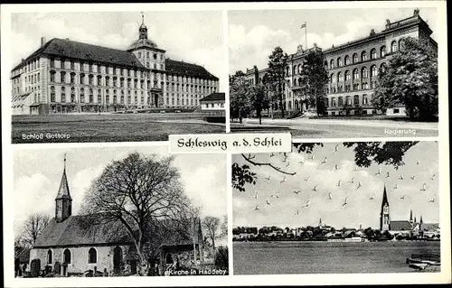 Ak Schleswig an der Schlei, Schloss Gottorp, Regierung, Kirche in Haddeby, Ort