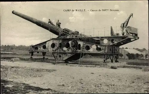 Ak Mailly le Camp Aube, Canon de 340mm Berceau, Französisches Kanone