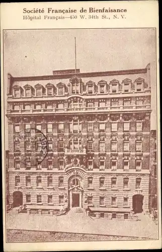 Ak New York City USA, Societe Francaise de Bienfaisance, Hopital Francais