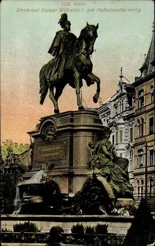 Ak Köln am Rhein, Denkmal Kaiser Wilhelm I. am Hohenzollernring