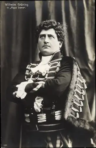 Ak Opernsänger Wilhelm Grüning in Pique Dame