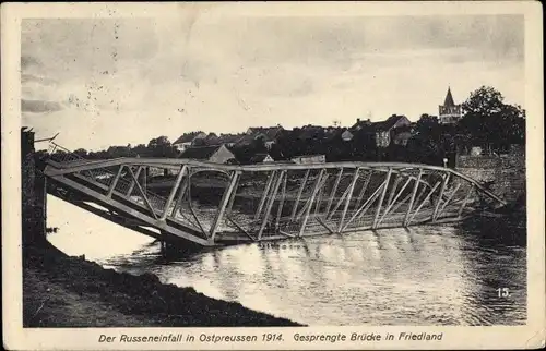 Ak Prawdinsk Friedland Ostpreußen, Gesprengte Brücke 1914, Kriegszerstörung I. WK