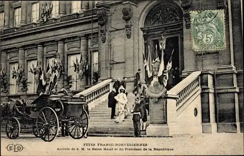 Ak Fetes Franco-Norvegiennes, Arrivee de S. M. la Reine Maud et du President de la Republique