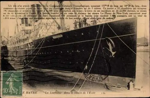 Ak Le Havre Seine Maritime, La Lorraine, Dampfer, CGT, French Line
