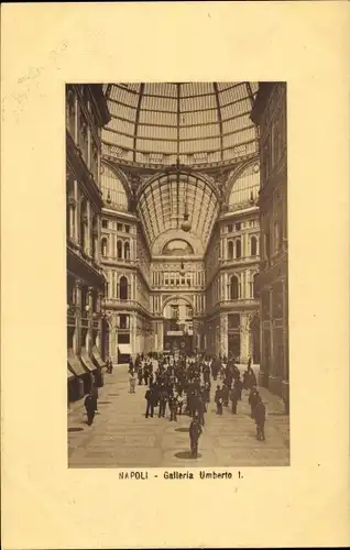 Ak Napoli Neapel Campania, Galleria Umberto I.