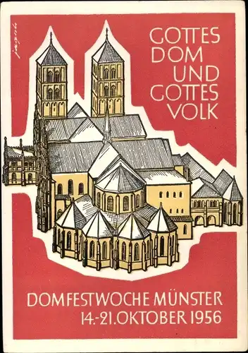Künstler Ak Jagsch, Münster in Westfalen, Domfestwoche 1956, Gottes Dom und Gottes Volk