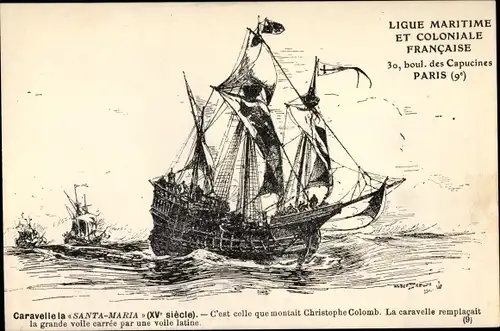 Künstler Ak Caravelle Santa Maria, Segelschiff, Ligue Maritime et Coloniale Francaise, Columbus