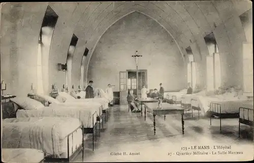 Ak Le Mans Sarthe, Hopital, Quartier Militaire, Salle Marceau