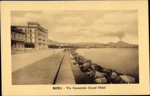 Ak Napoli Neapel Campania, Via Caracciolo Grand Hotel