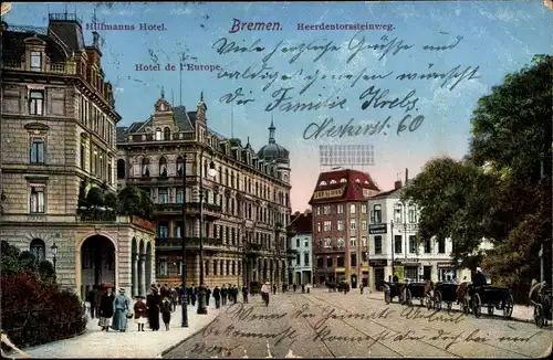 Ak Hansestadt Bremen, Heerdentorssteinweg, Hillmanns Hotel, Hotel de l'Europe