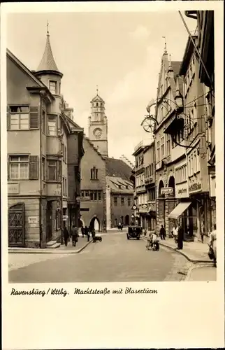 Ak Ravensburg in Württemberg Oberschwaben, Marktstraße mit Blaserturm