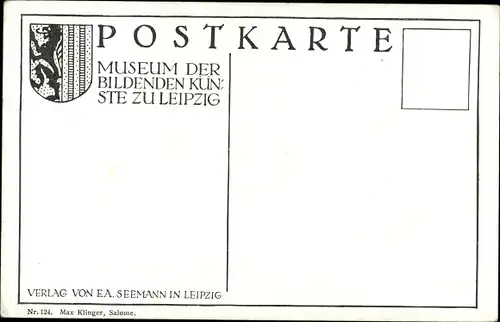 Ak Leipzig in Sachsen, Museum der bildenden Künste, Max Klinger, Salome