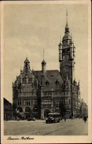 Ak Dessau in Sachsen Anhalt, Rathaus