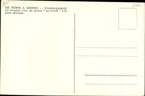 Ak De Tunis a Sienne, L'embarquement est termine