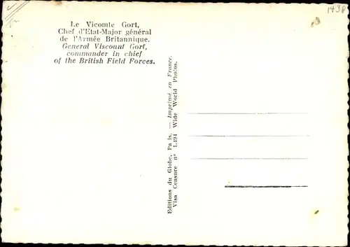 Ak General Gort, John Vereker, 6. Viscount Gort, Britischer Feldmarschall, Portrait