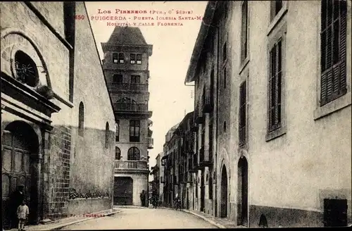 Ak Puigcerda Katalonien, Puerta Iglesia Santa Maria, Hospital y Calle Florenza