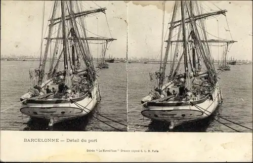 Stereo Ak Barcelona Katalonien Spanien, Detail du Port, Segelschiff