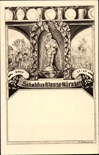 Künstler Ak Drechsel, C., Nürnberg in Mittelfranken, Sebaldus Klause Nürnberg