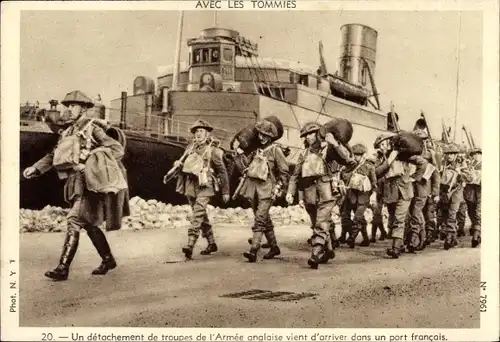 Ak With the Tommies, detachment of British troops just arrived at a French port, WW2