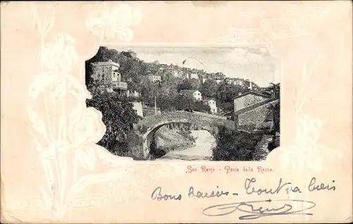 Präge Ak San Remo Ligurien, Ponte della Rocca