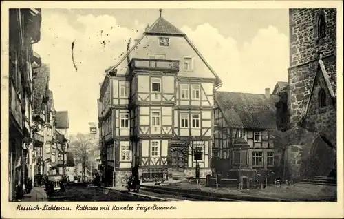 Ak Hessisch Lichtenau in Hessen, Rathaus mit Kanzler Feige Brunnen