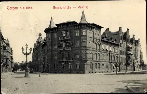 Ak Torgau an der Elbe, Bahnhofstraße, Westring
