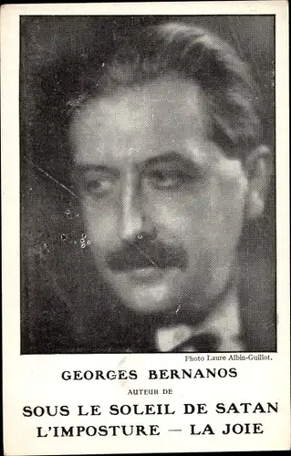 Ak Schriftsteller Georges Bernanos, Portrait, Sous le soleil de Satan, L'Imposture, la Joie