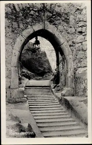 Ak Oybin in der Oberlausitz, Zittauer Gebirge, Oberes Burgtor