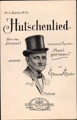 Künstler Ak Hutschenlied, Operette Hanni geht tanzen, von Edmund Eysler, F. Werner, Lyra Verlag