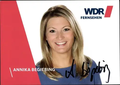 Ak Moderatorin Annika Begiebing, Portrait, Autogramm, WDR