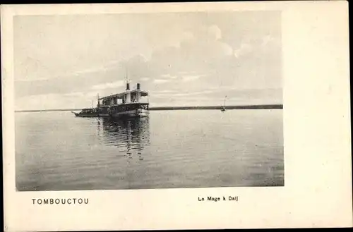 Ak Timbuktu Tombouctou Mali, Le Mage à Daij, bateau à vapeur, lac