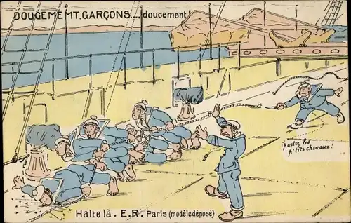 Künstler Ak Doucement, Garcons, doucement, französische Seeleute