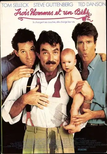 Ak Filmplakat Trois Hommes et un bébé, Tom Selleck, Ted Danson, Steve Guttenberg