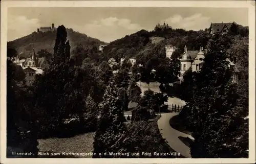 Ak Lutherstadt Eisenach in Thüringen, Wartburg und Fritz Reuter Villa v. Karthausgarten gesehen