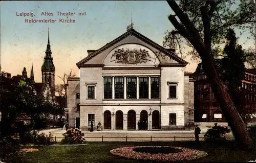 Ak Leipzig in Sachsen, altes Theater mit reformierter Kirche