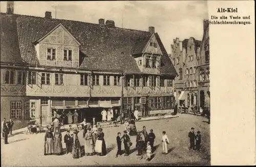 Ak Kiel, Alte Veste, Schlachterschrangen