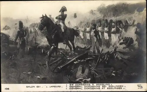 Künstler Ak Lapeyre, L., General Dorsenne bei Esslingen, Heerführer, Französische Soldaten