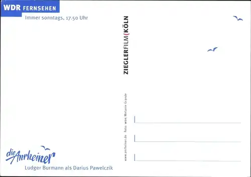 Ak Schauspieler Ludger Burmann, Die Anrheiner, WDR, Portrait, Autogramm