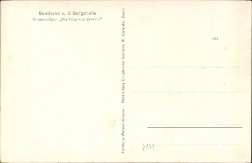 Ak Bensheim an der Bergstraße Hessen, Brunnenfigur Die Fraa vun Bensem