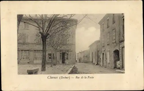 Ak Chanos Drôme, Rue de la Poste