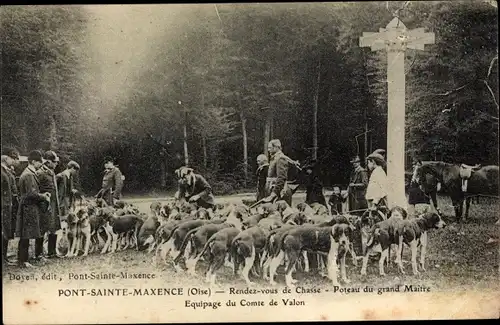 Ak Pont Sainte Maxence Oise, Equipage du Comte de Valon, Jagdhunde